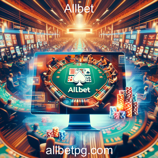 O Mundo do Pôquer Online na Allbet: Uma Experiência Imperdível